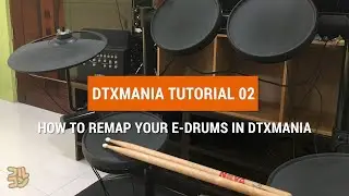 【DTXMania Tutorial】How to remap your E-drums in DTXMania