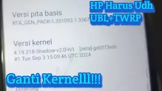 Ganti Kernel Hp - Oprek HP