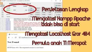Cara Mengatasi Xampp Apache Yang Tidak Bisa di Start | Localhost Eror 404