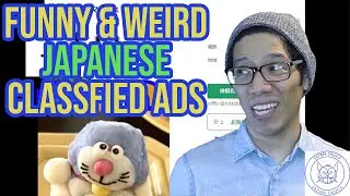 Funny and Weird Japanese Classifieds Ads! All Real!