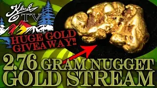 🔴 GOLD STREAM #234 - 2.76 GRAM GOLD NUGGET! HUNDREDS OF OUNCES OF SILVER!