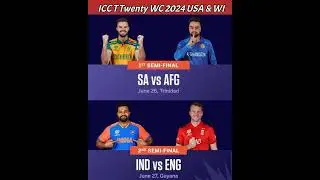 Semi-Finals of T20 World Cup 2024🏆🏏