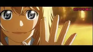 Kaori Miyazono (Your Lie in April) - Past Lives - AMV
