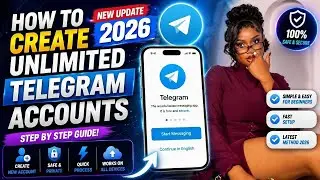 How To Create Unlimited Telegram Accounts in 2026 (Step-by-Step Guide)