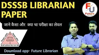 DSSSB LIBRARIAN QUESTION PAPER SOLUTION  🔴 10 JULY  2023 🔴  