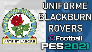 PES 2021 - Uniformes/kits Blackburn Rovers (20-21) Xbox