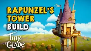 Building Rapunzel's Tower in Tiny Glade | Epic Speed Build & Showcase