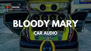 Car Audio 🎃 BLOODY MARY - Dj YeisonEAC #caraudio #music