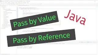 Java - Pass By Value and Pass By Reference