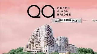 Queen Ashbridge Condos Video Teaser