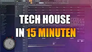 Tech House Drop  in 15 Minuten produzieren | FL Studio