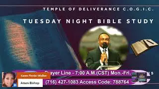 Tuesday Night Bible Study with Bishop Milton R. Hawkins!