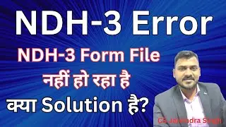 NDH-3 Filing Error II Unable to file NDH-3 due to technical error 