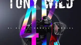 El Alfa, Darell, Noriel - 4K (Tony Wild Extended Mix)