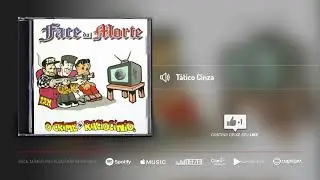 Face da Morte - Tático Cinza | Álbum O Crime do Raciocínio
