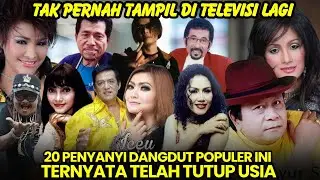 HILANG KABAR, 20 PENYANYI DANGDUT POPULER INI TERNYATA SUDAH MENINGGAL DUNIA
