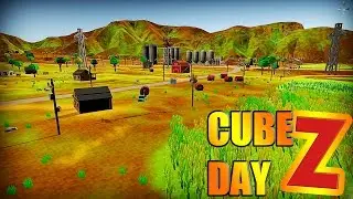 Cube Day Z - пОХОжДеНИЕ аРХЕтИПА С эКивоКИ