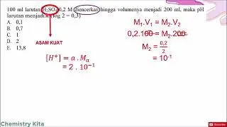 100 ml larutan H₂SO₄ 0,2 M diencerkan hingga volumenya menjadi 200 ml, maka pH larutan menjadi....