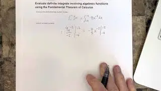 Evaluate definite integrals involving algebraic functions using the Fundamental Theorem of Calculus