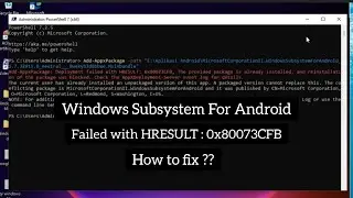 How To Fix Windows Subsystem For Android Installation Error Failed HRESULT : 0x80073CFB