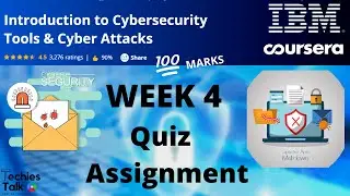 Coursera : Introduction to Cybersecurity Tools & Cyber Attacks WEEK 4 Quiz Answers | IBM Certificate
