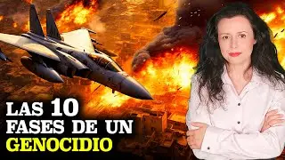 Las 10 Fases de los Genocidios