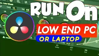 How To Run Davinci Resolve On Low End Pc Or Laptop in Hindi | Davinci Resolve