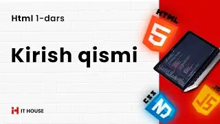 Frontend dasturlash - HTML. Kirish qismi  1-DARS