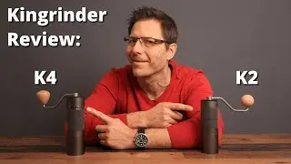 Kingrinder K2 & K4 Manual Espresso Grinder Review - The Kings of Value.
