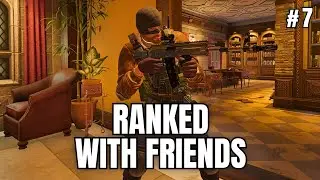 Ranked With Friends | Rainbow Six Siege - Part 7