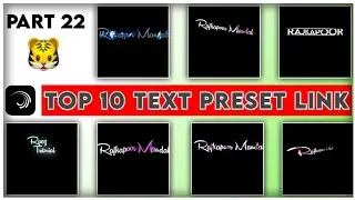 Top 10 🔥Alight Motion Text Animation Presets ||AlightMotion Preset Download Free 10+ text presets