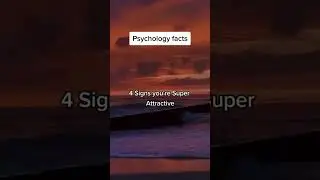 Signs that you're attractive #signs #attractive #psychology #psychologyfacts
