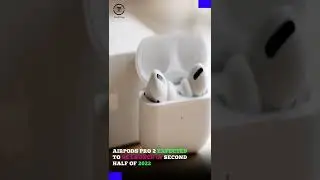 Apple Airpods pro 2nd edition to launch in mid of 2022! #techtap #apple #iPhone #technews