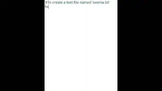 # To create a text file 