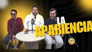 PODCAST ANORMAL La Apariencia