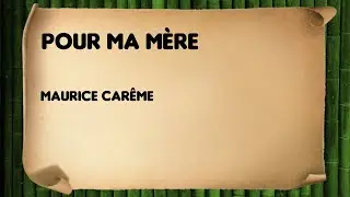 Pour ma mère - Maurice Carême