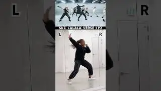 {MIRRORED} STRAY KIDS ‘LALALA’ VERSE 1 PART 2 