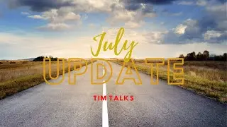 Tim Talks Update & Announcement