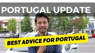 Portugal immigration update 2024 | Easiest Schengen visa