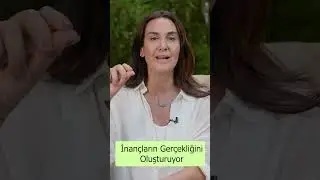 İnançların Gerçekliğini Oluşturuyor #shorts