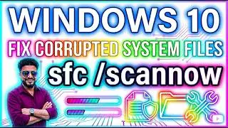 Windows 10 - Fix Corrupted System Files using SFC /scannow | CMD Tutorial