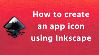 How to create an app icon using Inkscape
