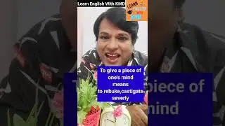 What does"To give someone one's piece of mind "mean?#vocabulary #englishlanguage