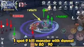 1 spot 9 monster grind - Ragnarok Origin