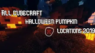ALL CUBECRAFT PUMPKIN HUHT LOCATIONS 2019!
