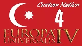 Europa Universalis IV Custom Nation Türkiye 4