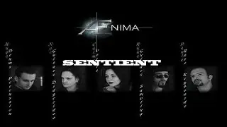 AENIMA - SENTIENT