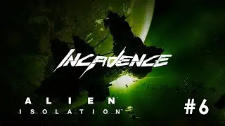 Первое прохождение (с модами) ▼ Alien: Isolation #6 [25.10.23]