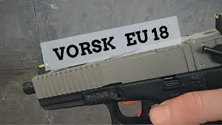 Vorsk Glock  EU17/18 (Review)