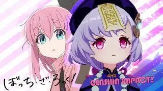 Genshin Impact Anime Opening - 【Lantern Rite 2023】 -『 Seishun Complex 』by Kessoku Band